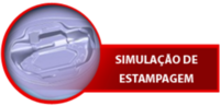 Simulação de Estampagem- CAE Simulação de Estampagem- CAE