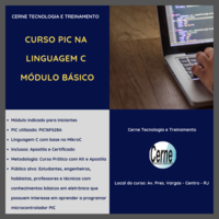 Curso Microcontrolador PIC na Linguagem C - RJ Curso Microcontrolador PIC na Linguagem C - RJ