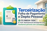 TERCEIRIZAÇÃO FOLHA DE PAGAMENTO E DEPTO PESSOAL