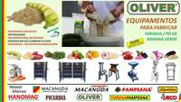 PRA FAZER FARINHA DE BANANA VERDE, MÁQUINAS OLIVER PRA FAZER FARINHA DE BANANA VERDE, MÁQUINAS OLIVER