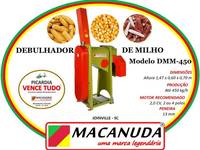 DEBULHADOR DE MILHO DMM-450 MACANUDA, VENDAS EM TODO O BRASIL DEBULHADOR DE MILHO DMM-450 MACANUDA, VENDAS EM TODO O BRASIL