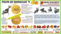 MÁQUINA INDUSTRIAL PARA CORTAR E DESPOLPAR MARACUJÁ MARCA MACANUDA