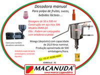 MÁQUINA MANUAL INDUSTRIAL PARA DOSAR POLPA DE FRUTAS MACANUDA