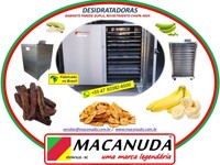 BANANA PASSA DE PARATY, MÁQUINAS DE DESIDRATAR AÇO INOX MACANUDA