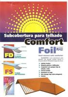 COMFORT FOIL (FS e FD) - Subcobertura para Telhado COMFORT FOIL (FS e FD) - Subcobertura para Telhado